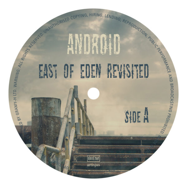 Android – East of Eden Revisited (LP) label1