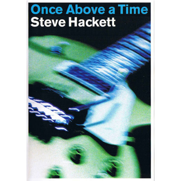 Steve Hackett – Once Above a Time (DVD) cover
