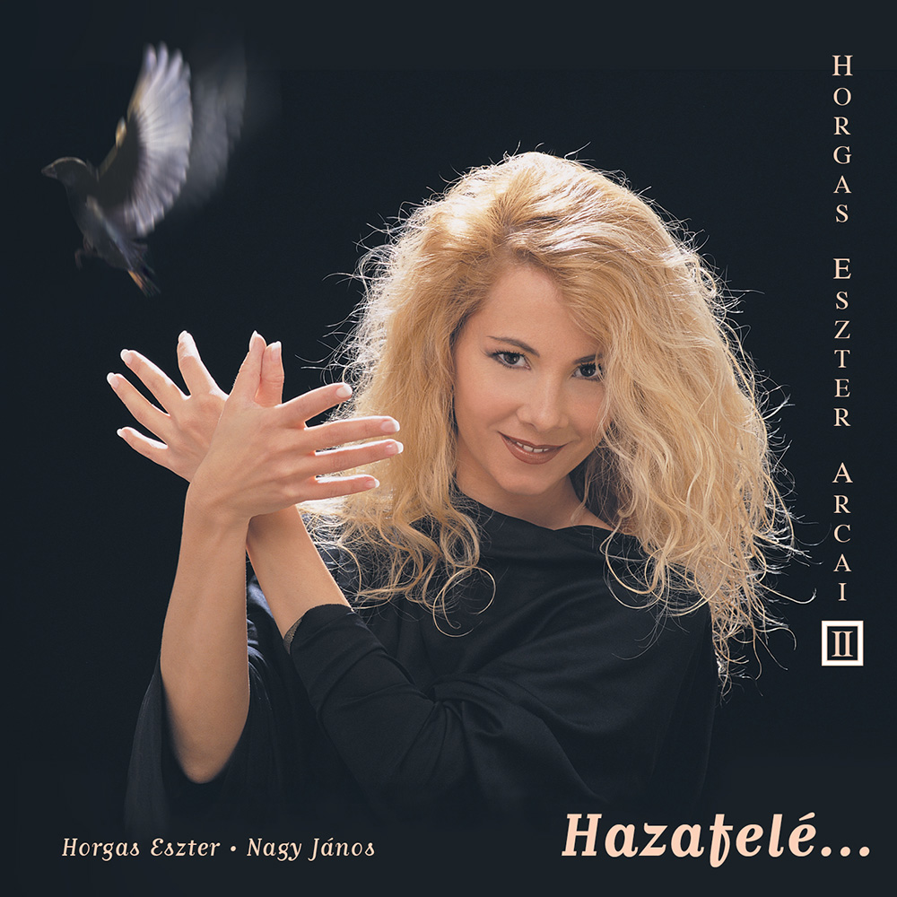 Horgas Eszter Arcai II. – Hazafele (CD) cover
