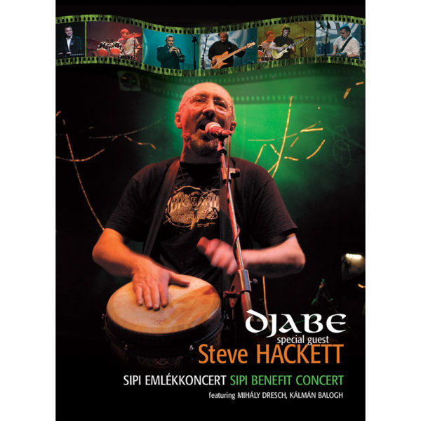 Djabe/Steve Hackett – Sipi emlékkoncert (2DVD) cover