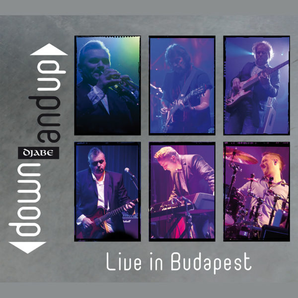 Djabe – Down and Up – Live in Budapest (DVD) cover